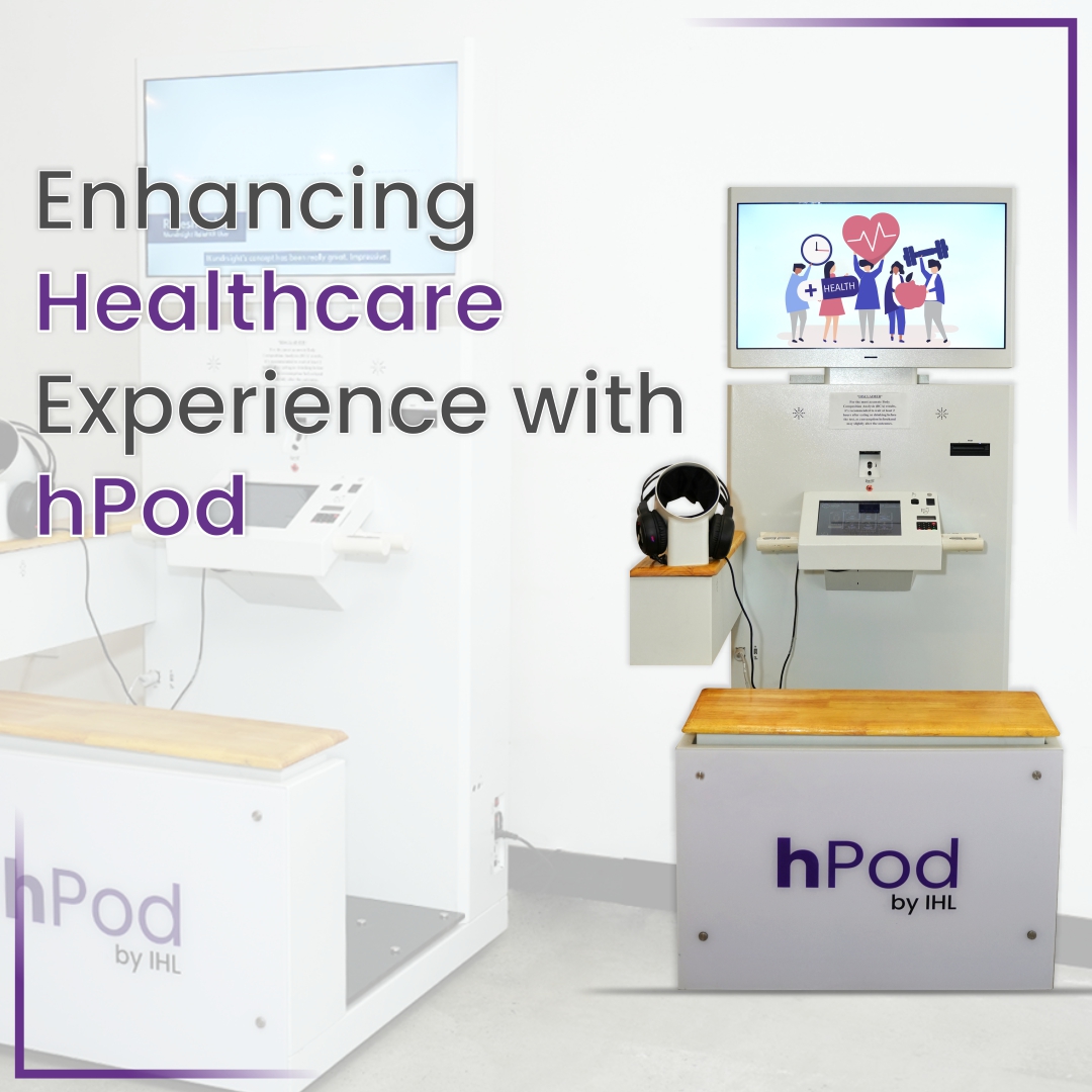 Enhancing Healthcare Experience with hPod, the Digital Health Kiosk